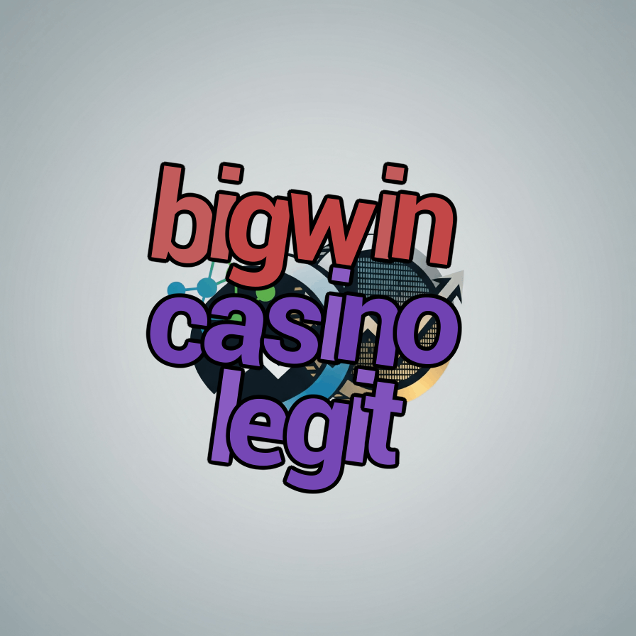 bigwin casino legit